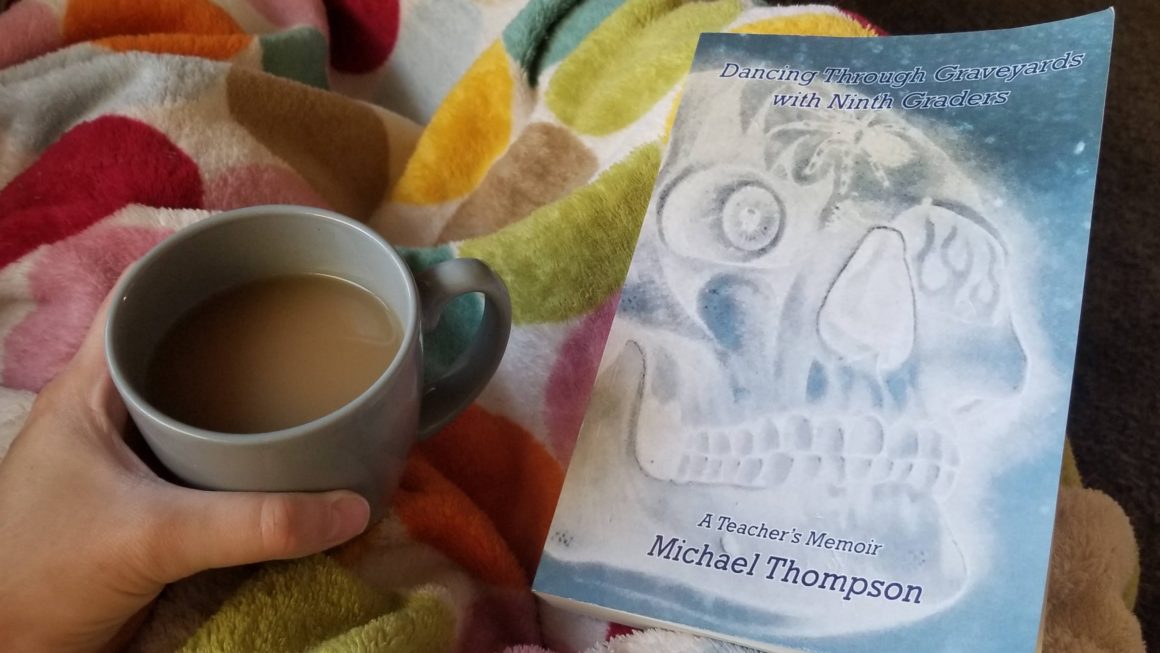 Dancing Through Graveyards with Ninth Graders Thompson Book